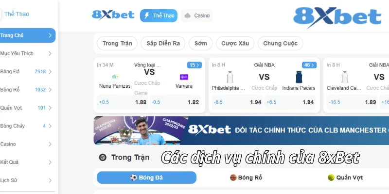 Giới thiệu 8xbet - Các dịch vụ chính